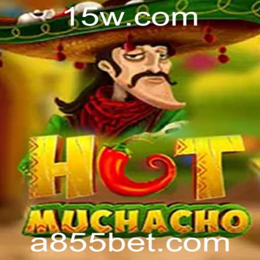 Descubra a Emoção de Jogar HotMuchacho com 855bet
